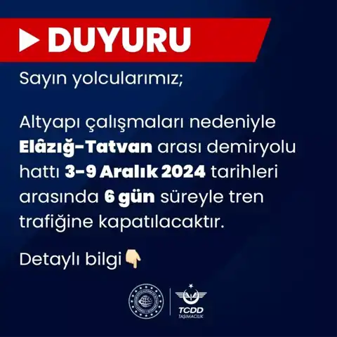 Doğu Anadolu Demir Yolu Hattında Geçici Kapanma